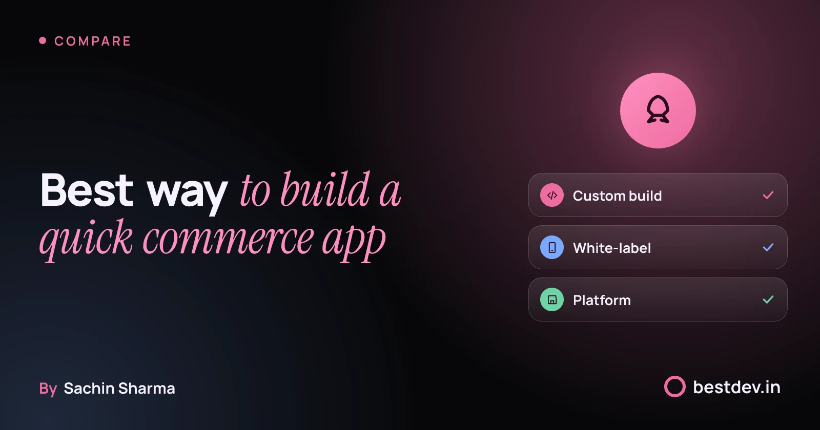 Three options for building a quick commerce app: custom, white-label, platform
