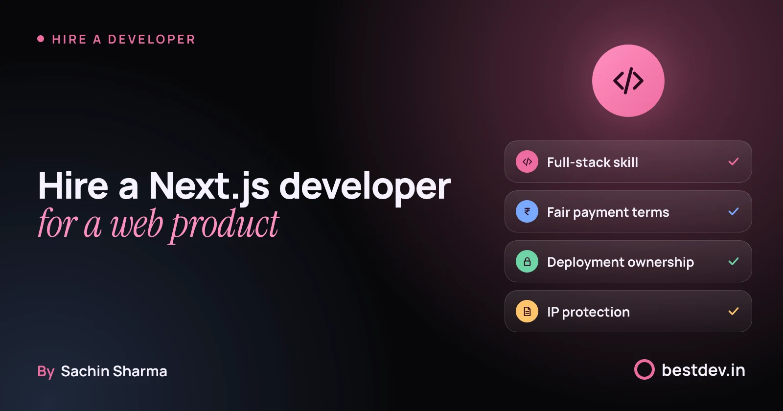 Hero illustration for hiring a Next.js developer with chips for full-stack skill, payment, deployment and IP